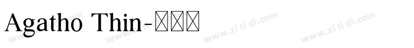 Agatho Thin字体转换